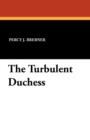 Image for The Turbulent Duchess