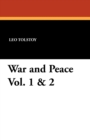 Image for War and Peace Vol. 1 &amp; 2