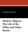 Image for Modeste Mignon, the Lily of the Valley, and Other Stories