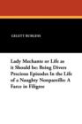 Image for Lady Mechante or Life as It Should Be