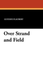 Image for Over Strand and Field
