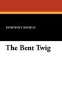 Image for The Bent Twig