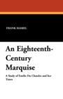 Image for An Eighteenth-Century Marquise