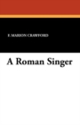 Image for A Roman Singer