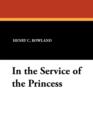 Image for In the Service of the Princess