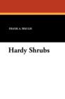 Image for Hardy Shrubs