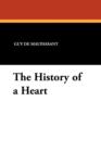 Image for The History of a Heart