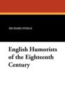 Image for English Humorists of the Eighteenth Century