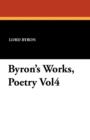 Image for Byron&#39;s Works, Poetry Vol4