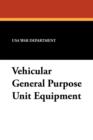 Image for Vehicular General Purpose Unit Equipment