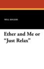 Image for Ether and Me or Just Relax