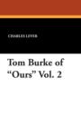 Image for Tom Burke of Ours Vol. 2