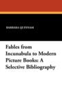 Image for Fables from Incunabula to Modern Picture Books