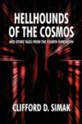 Image for Hellhounds of the Cosmos and Other Tales from the Fourth Dimension