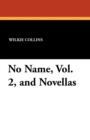Image for No Name, Vol. 2, and Novellas