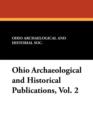 Image for Ohio Archaeological and Historical Publications, Vol. 2