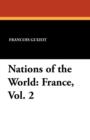 Image for Nations of the World : France, Vol. 2