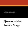 Image for Queens of the French Stage