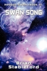 Image for Swan Song : Hooded Swan, Book Six