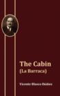 Image for The Cabin (La Barraca)