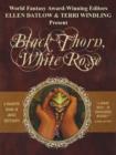 Image for Black Thorn, White Rose: A Modern Book of Adult Fairytales