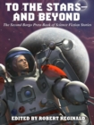 Image for To the Stars -- and Beyond: The Second Borgo Press Book of Science Fiction Stories