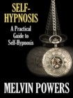Image for Self-Hypnosis: A Practical Guide to Self-Hypnosis