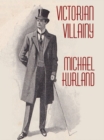Image for Victorian Villainy: A Collection of Moriarty Stories
