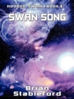 Image for Swan Song: Hooded Swan, Vol. 6