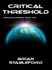 Image for Critical Threshold: Daedalus Mission, Book Two