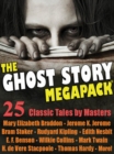 Image for Ghost Story Megapack: 25 Classic Tales by Masters