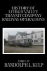 Image for History of Lehigh Valley Transit Company Railway Operations