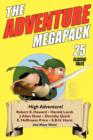 Image for The Adventure Megapack : 25 Classic Adventure Stories from the Pulps