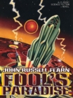 Image for Fool&#39;s Paradise : A Classic Science Fiction Novel