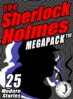 Image for Sherlock Holmes Megapack: 25 Modern Tales by Masters: 25 Modern Tales by Masters