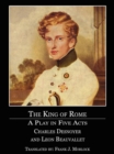 Image for King of Rome: A Play in Five Acts