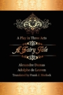 Image for A Fairy Tale : A Play in Three Acts
