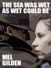 Image for Sea Was Wet as Wet Could Be: A Cronyn &amp; Justice Fantasy Mystery