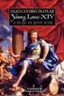 Image for Young Louis XIV : A Play in Five Acts