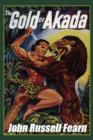 Image for The Gold of Akada : A Jungle Adventure Novel: Anjani, Book One