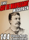 Image for Guy de Maupassant Megapack: 144 Novels and Short Stories
