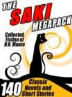 Image for Saki Megapack: 140 Classic Novels and Short Stories