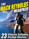 Image for Mack Reynolds Megapack: 23 Classic Science Fiction Stories
