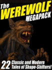 Image for Werewolf Megapack: 22 Classic and Modern Tales of Shape-Shifters!