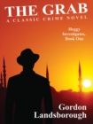 Image for Grab : A Classic Crime Novel: Heggy Investigates, Book One