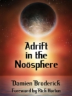 Image for Adrift In The Noosphere : Science Fiction Stories