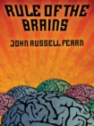Image for Rule Of The Brains : Classic Science Fiction Stories