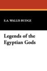 Image for Legends of the Egyptian Gods