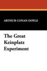 Image for The Great Keinplatz Experiment
