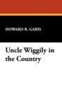 Image for Uncle Wiggily in the Country